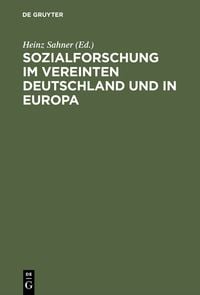 Produktbild: Sozialforschung im vereinten Deutschland und in Europa