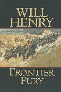 Bild vom Artikel Frontier Fury vom Autor Will Henry