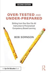 Produktbild: Over-Tested and Under-Prepared