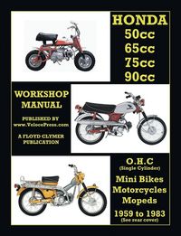 Produktbild: HONDA 50cc, 65cc, 70cc & 90cc OHC SINGLES 1959-1983 ALL MODELS WORKSHOP MANUAL