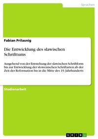 Produktbild: Die Entwicklung des slawischen Schrifttums