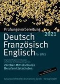 Produktbild: Prüfungsvorbereitung Deutsch, Französisch, Englisch für BMS 2021