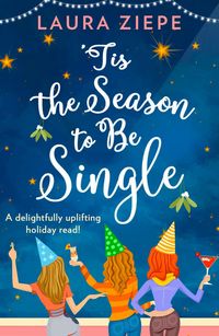 Produktbild: 'Tis the Season to be Single