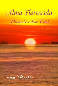 Produktbild: Alma Florescida: Poemas de Amor Total