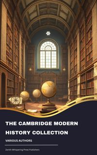 Produktbild: The Cambridge Modern History Collection