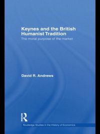 Bild vom Artikel Andrews, D: Keynes and the British Humanist Tradition vom Autor David Andrews