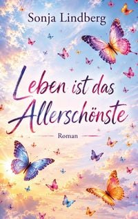Produktbild: Leben ist das Allersch&ouml;nste