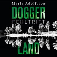 Produktbild: Doggerland. Fehltritt (Ein Doggerland-Krimi 1)