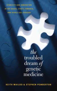 Produktbild: The Troubled Dream of Genetic Medicine