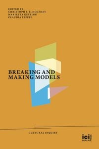 Produktbild: Breaking and Making Models