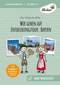 Produktbild: Wir gehen auf Entdeckungstour: Bayern