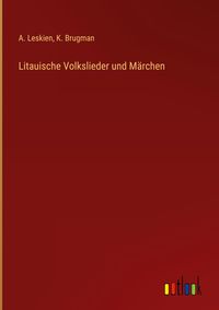 Produktbild: Litauische Volkslieder und M&auml;rchen