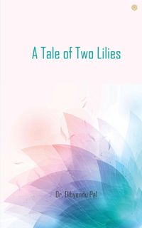 Produktbild: A Tale of Two Lilies