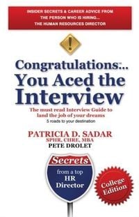 Produktbild: Congratulations... You Aced the Interview! The must read Interview Guide to land the job of your dreams