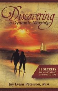 Produktbild: Discovering a Dynamic Marriage: 12 Secrets to Navigating Uncharted Seas