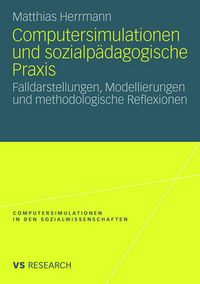 Produktbild: Computersimulationen und sozialp&auml;dagogische Praxis