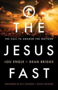 Produktbild: The Jesus Fast - The Call to Awaken the Nations