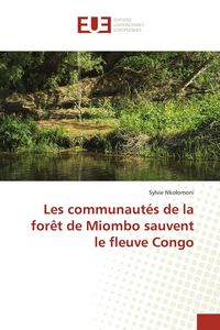 Produktbild: Les communaut&eacute;s de la for&ecirc;t de Miombo sauvent le fleuve Congo