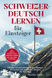 Produktbild: Schweizerdeutsch lernen f&uuml;r Einsteiger