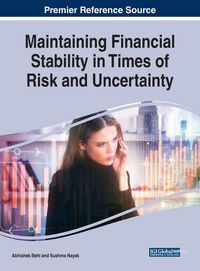 Produktbild: Maintaining Financial Stability in Times of Risk and Uncertainty