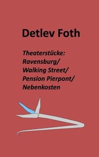 Produktbild: Theaterst&uuml;cke: Ravensburg / Walking Street / Pension Pierpont / Nebenkosten