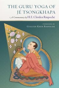 Produktbild: The Guru Yoga of Je Tsongkhapa