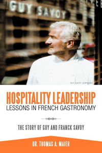 Produktbild: Hospitality Leadership Lessons in French Gastronomy