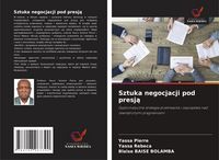 Produktbild: Sztuka negocjacji pod presj&iquest;