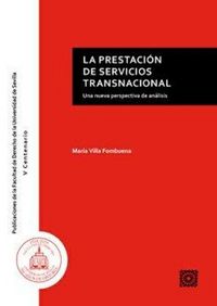 Produktbild: La prestaci&oacute;n de servicios transnacional : una nueva perspectiva de an&aacute;lisis