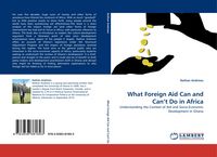 Produktbild: What Foreign Aid Can and Can't Do in Africa