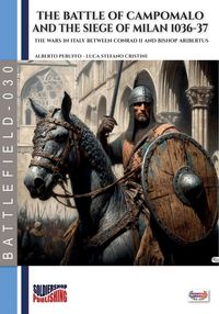 Produktbild: The battle of Campomalo and the siege of Milan 1036-37