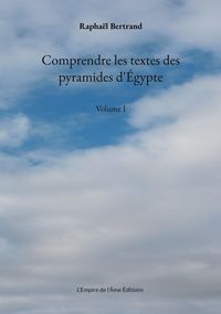 Produktbild: Comprendre les textes des pyramides d'&Eacute;gypte