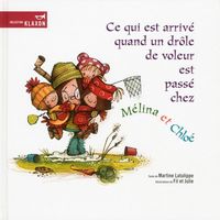 Produktbild: Ce qui est Arrive Quand un Drole de Voleur est Passe Chez Melina et