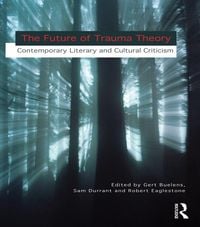 Produktbild: The Future of Trauma Theory