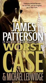 Worst Case James Patterson