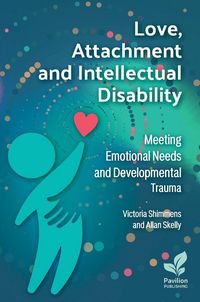 Produktbild: Love, Attachment and Intellectual Disability