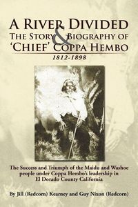 Produktbild: A River Divided the Story & Biography of ' Chief ' Coppa Hembo