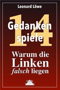 Produktbild: Warum die Linken falsch liegen