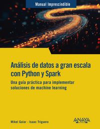 Produktbild: An&aacute;lisis de datos a gran escala con Python y Spark