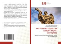 Produktbild: Missions Et Eglises En Afrique Hier Et Aujour'hui