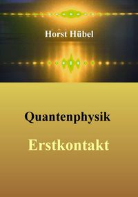 Produktbild: Quantenphysik - Erstkontakt