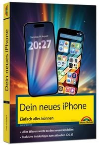 Produktbild: Dein neues iPhone &ndash; Einfach alles k&ouml;nnen
