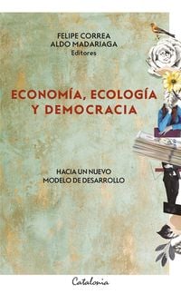 Produktbild: Econom&iacute;a, ecolog&iacute;a y democracia