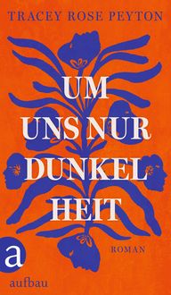 Produktbild: Um uns nur Dunkelheit