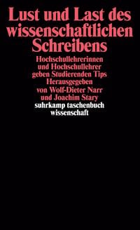 Produktbild: Lust und Last des wissenschaftlichen Schreibens