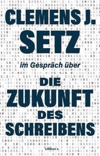 Produktbild: Die Zukunft des Schreibens