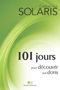 Produktbild: 101 jours pour decouvrir vos dons