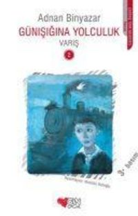 Produktbild: G&uuml;nisigina Yolculuk - Varis 2