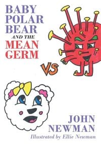 Produktbild: Baby Polar Bear and The Mean Germ