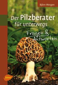 Produktbild: Der Pilzberater f&uuml;r unterwegs
